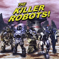 The Killer Robots album cover
